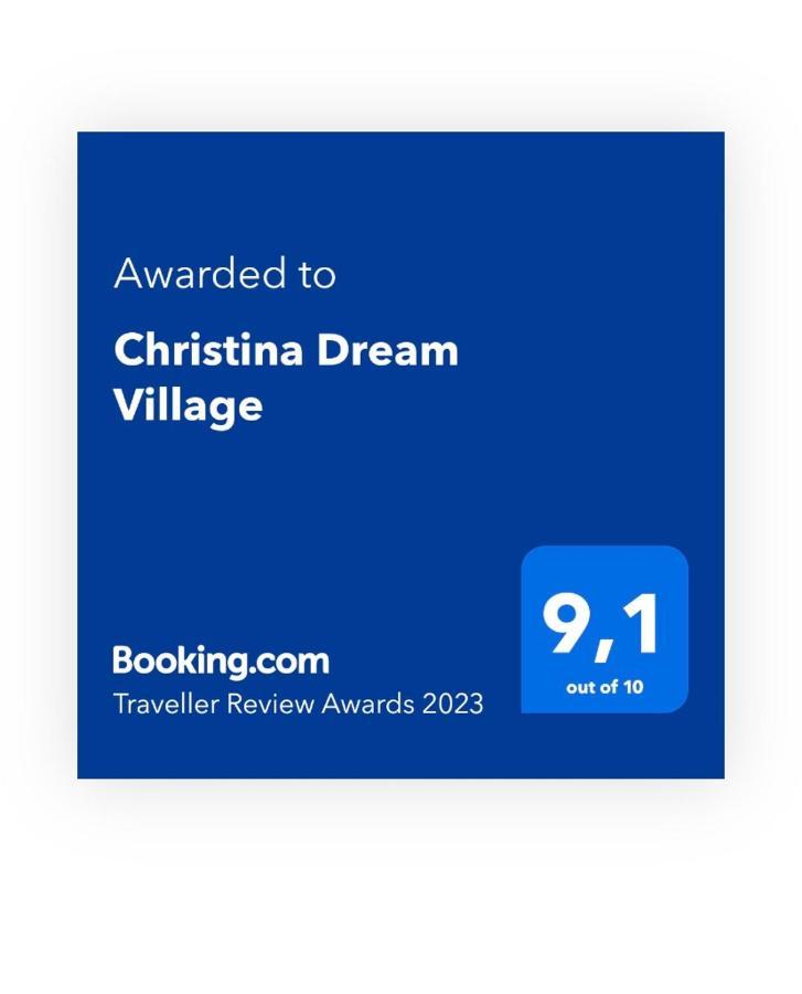 Christina Dream Village Pastida Bagian luar foto